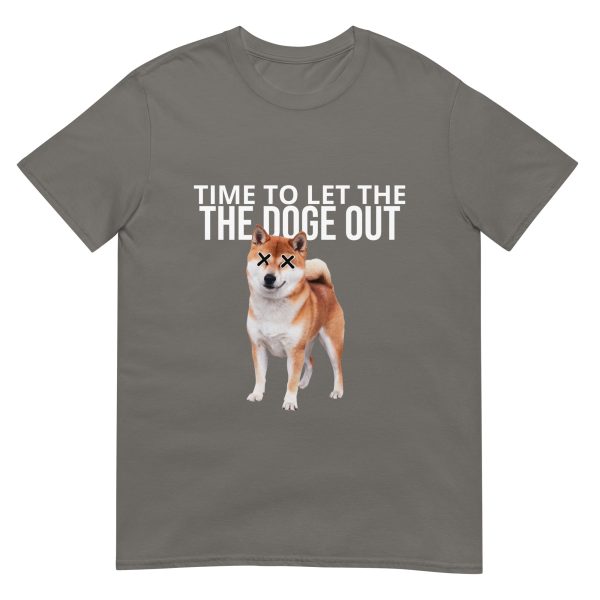 Time to Let the DOGE Out Short-Sleeve Unisex T-Shirt - Image 6