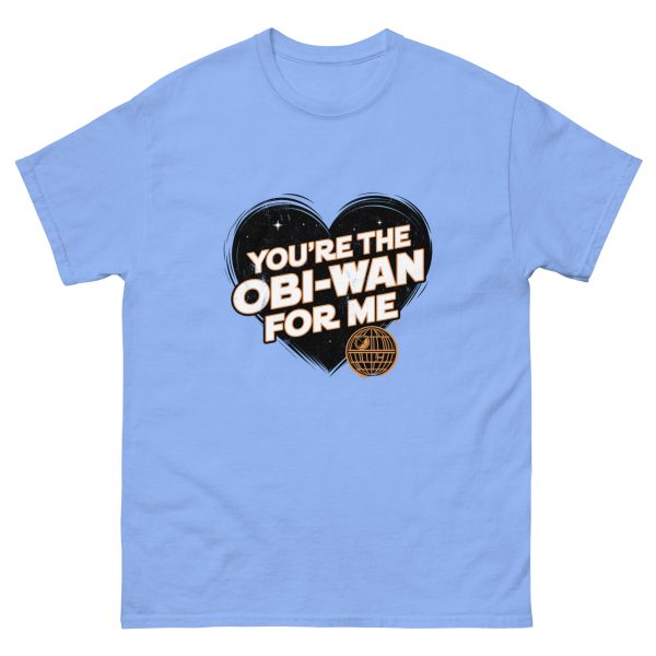 "You're the Obi-Wan for Me" Unisex Classic T-Shirt – A Must-Have for Sci-Fi Fans - Image 4