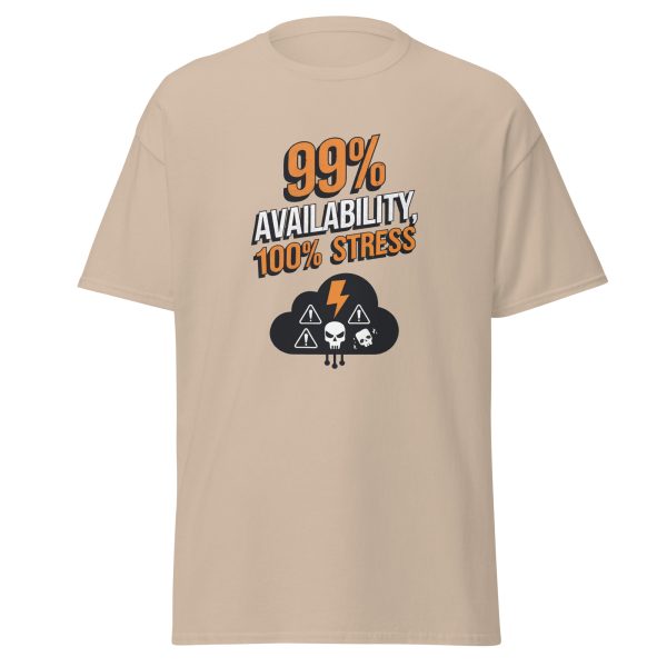"99% Uptime, 100% Stress" Unisex Classic T-Shirt for Sysadmins, Cloud Engineers, and IT Pros - Image 5