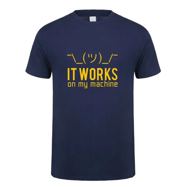 “It Works on My Machine” T-Shirt – Funny Programmer & Developer Tee - Image 5