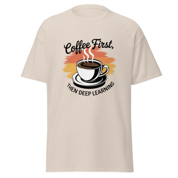 “First Coffee, Then Deep Learning” Unisex Classic Tee – For AI & Coffee Lovers - Image 5